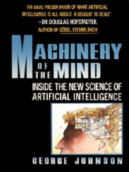 Title details for Machinery of the Mind by George Johnson - Available